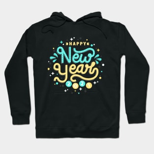 Have a happy new year 2021 Hoodie
